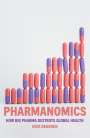 Nick Dearden: Pharmanomics, Buch