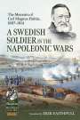 : A Swedish Soldier in the Napoleonic Wars, Buch