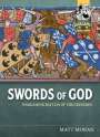 Matt Moran: Swords of God, Buch