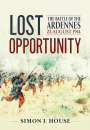 Simon J House: Lost Opportunity, Buch