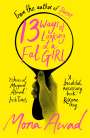 Mona Awad: 13 Ways of Looking at a Fat Girl, Buch