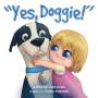 Rachel Ann Kreis: Yes, Doggie, Buch