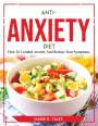 Marie k. Tales: Anti-Anxiety Diet, Buch