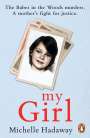 Michelle Hadaway: My Girl, Buch