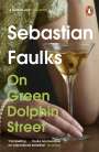 Sebastian Faulks: On Green Dolphin Street, Buch