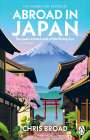 Chris Broad: Abroad in Japan, Buch