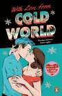 Alicia Thompson: With Love, From Cold World, Buch