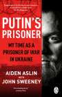 Aiden Aslin: Putin's Prisoner, Buch