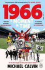 "1966: A Moment in Time" in rot und weiß. Prominente und historische Szenen, darunter Fußball und kulturelle Symbole.