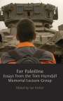 : For Palestine, Buch