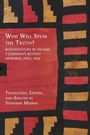 Texte: "Who Will Speak the Truth?", "Buenaventura de Salinas y Córdova’s Activist Memorial, Peru, 1630", "Translation, Edition, and Analysis by Stephanie Merrim". 

Dieses Buchcover-Design enthält geometrische Muster in Rot, Gelb, und Schwarz.