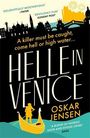 Oben Texte: "DELIGHTFULLY MISCHIEVOUS" und "DEVILISHLY FUN". Titel: "HELLE IN VENICE". Unten: Silhouette einer Gondel.