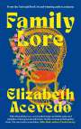 Elizabeth Acevedo: Family Lore, Buch
