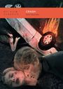 BFI Film Classics. Crash. Iain Sinclair. Ein Auto steht senkrecht in Flammen, daneben zwei Personen in leidenschaftlicher Umarmung.