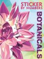 Igloo Books Ltd: Sticker By Numbers: Botanicals, Buch
