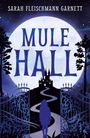 Über einem großen Vollmond: "Mule Hall". Silhouette eines Mädchens vor einem verwunschenen Schloss auf einem Hügel.