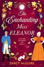 Darcy Mcguire: The Enchanting Miss Eleanor, Buch