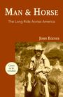 „Man & Horse: The Long Ride Across America“, John Egenes. Sepia-Foto: Person auf einem Pferd. Text: „Cover to be revealed“.