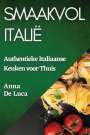 Anna De Luca: Smaakvol Italië, Buch