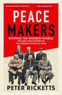 Peter Ricketts: Peace Makers, Buch