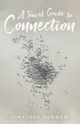 Titel: „A Travel Guide to Connection“, Autor: Jonathan Newman. Illustration von vielen kleinen Menschen auf einer Fläche.