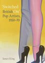 James King: 'Switched On', Buch