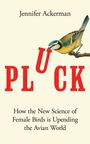 Jennifer Ackerman: Pluck, Buch