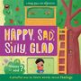 "Happy, Sad, Silly, Glad" – Kind mit Eis, Baumhaus, Eichhörnchen, bunte Farben, verspielter Lernstil über Gefühle.