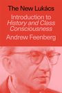 „The New Lukács: Introduction to History and Class Consciousness“ von Andrew Feenberg. Grafik von Gesicht in Punktstil.