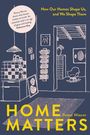 Penny Wincer: Home Matters, Buch