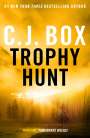 C. J. Box: Trophy Hunt, Buch