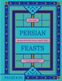 Leila Taghinia-Milani Heller: Persian Feasts, Buch