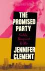 Jennifer Clement: The Promised Party, Buch