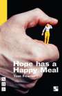 Tom Fowler: Hope has a Happy Meal, Buch