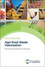 : Agri-Food Waste Valorisation, Buch