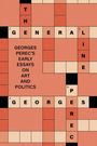Texte: Georges Perec's early essays on art and politics. Kreuzworträtsel-Design. Wörter: THE GENERAL LINE, GEORGES PEREC.