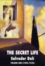 Salvador Dali: The Secret Life, Buch