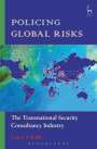 Conor O'Reilly: Policing Global Risks, Buch