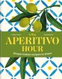 „The Aperitivo Hour: Simple Italian recipes to share“. Illustration von Olivenzweig auf blau-gelbem Muster.
