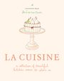 "LA CUISINE: a collection of beautiful kitchen scenes to colour in." Illustration von einer Torte auf einem Kuchenständer.