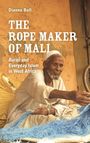 Dianna Bell: The Rope Maker of Mali, Buch