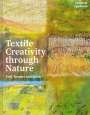 Jeanette Appleton: Textile Creativity Through Nature, Buch