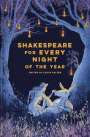 : Shakespeare for Every Night of the Year, Buch