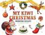 Donovan Bixley: My Kiwi Christmas, Buch