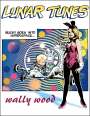 Wallace Wood: Complete Wally Wood Lunar Tunes, Buch