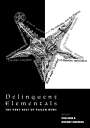 : Delinquent Elementals, Buch