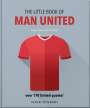 Justyn Barnes: The Little Book of Man United, Buch