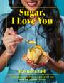 Ravneet Gill: Sugar, I Love You, Buch