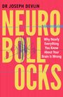"Dr Joseph Devlin. NEUROBOLLOCKS. Why Nearly Everything You Know About Your Brain Is Wrong." Gelber Text, blauer Kritzel.