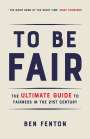 Ben Fenton: To Be Fair, Buch